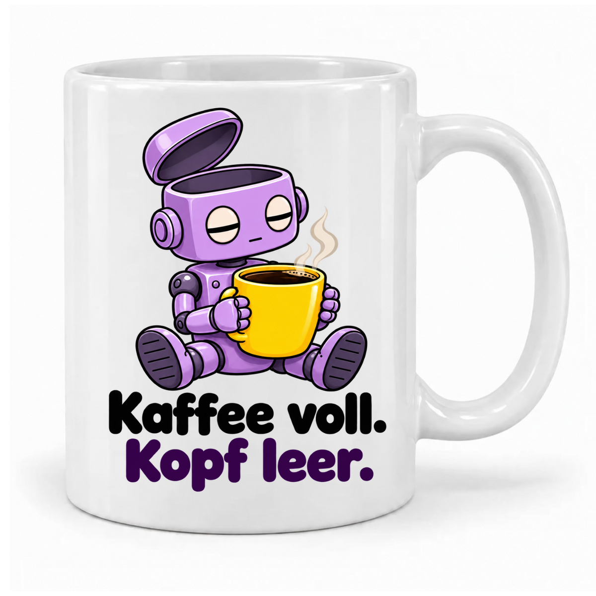 Weiße Tasse „Kaffee voll. Kopf leer.“ mit lila Roboter, geöffnetem Kopf und gelber Kaffeetasse – Griff rechts.