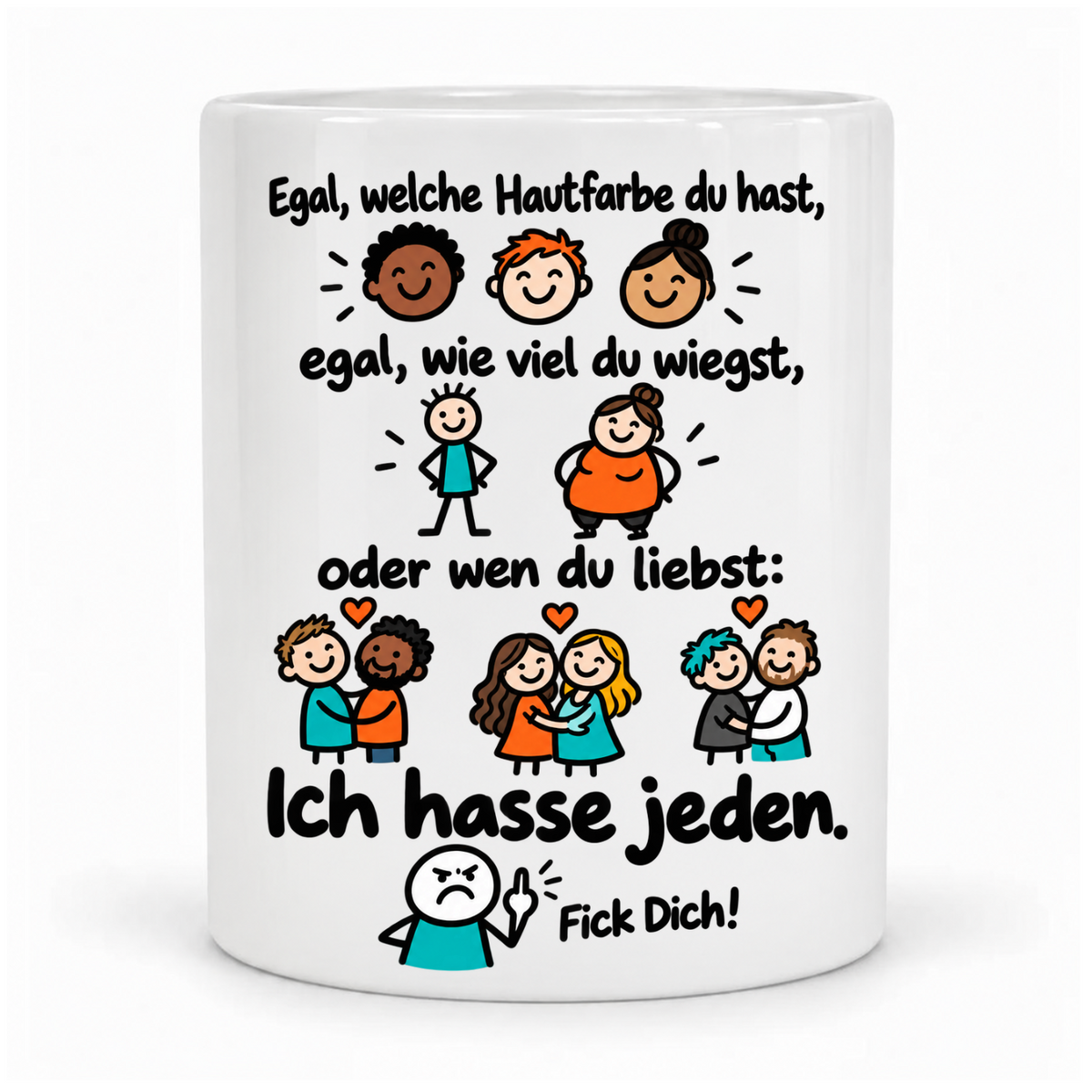 Weiße Tasse „Ich hasse jeden.“, vor Kopf bedruckt mit bunten Comicfiguren und Mittelfinger-Motiv; Griff hinter der Tasse